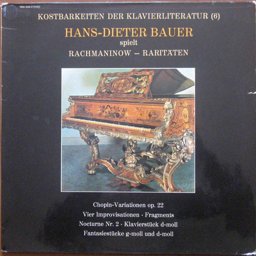 Hans-Dieter Bauer, Sergei Vasilyevich Rachmaninoff – Hans-Dieter Bauer Spielt Rachmaninow - Raritäten (LP, Vinyl Record Album)