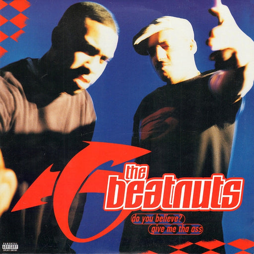 The Beatnuts – Do You Believe? / Give Me Tha Ass (LP, Vinyl Record Album)