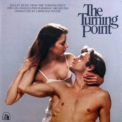 Los Angeles Philharmonic Orchestra – Ballet Music From The Turning Point (LP, Vinyl Record Album)