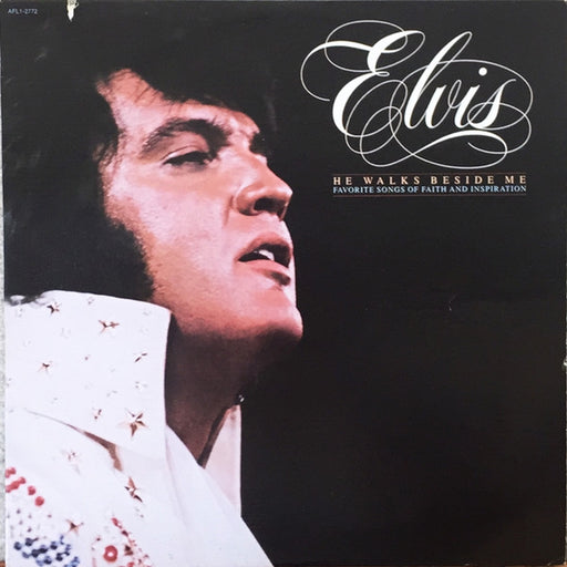 Elvis Presley – He Walks Beside Me, Favorite Songs Of Faith And Inspiration (LP, Vinyl Record Album)