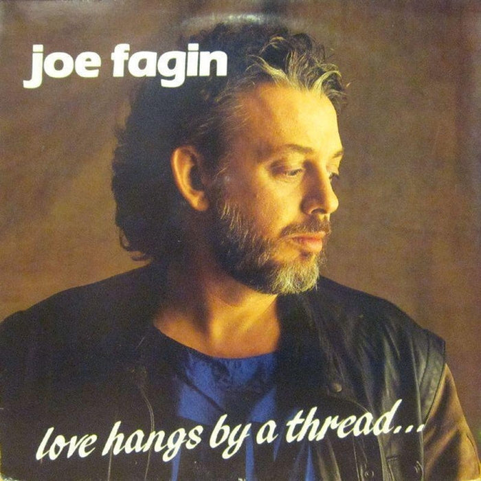 Joe Fagin – Love Hangs By A Thread... (LP, Vinyl Record Album)