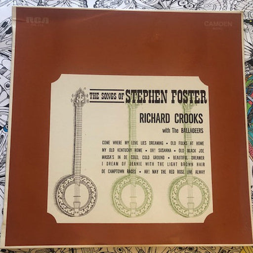 Songs Of Stephen Foster, The – Richard Crooks, The Balladeers (LP, Vinyl Record Album)