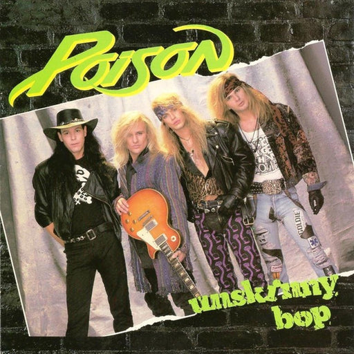 Poison – Unskinny Bop (LP, Vinyl Record Album)