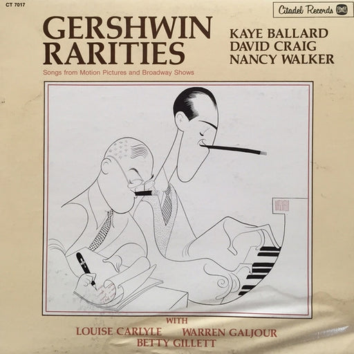 Kaye Ballard, David Craig, Nancy Walker – Gershwin Rarities - Songs From Motion Pictures And Broadway Shows (LP, Vinyl Record Album)
