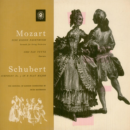 Wolfgang Amadeus Mozart, Franz Schubert, The Sinfonia Of London, Muir Mathieson – Eine Kleine Nachtmusik, Overture Così Fan Tutte / Symphony No. 5 In B Flat Major (LP, Vinyl Record Album)
