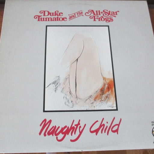 Duke Tumatoe, All Star Frogs – Naughty Child (LP, Vinyl Record Album)