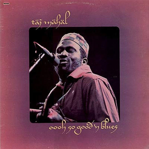 Taj Mahal – Oooh So Good 'N Blues (LP, Vinyl Record Album)