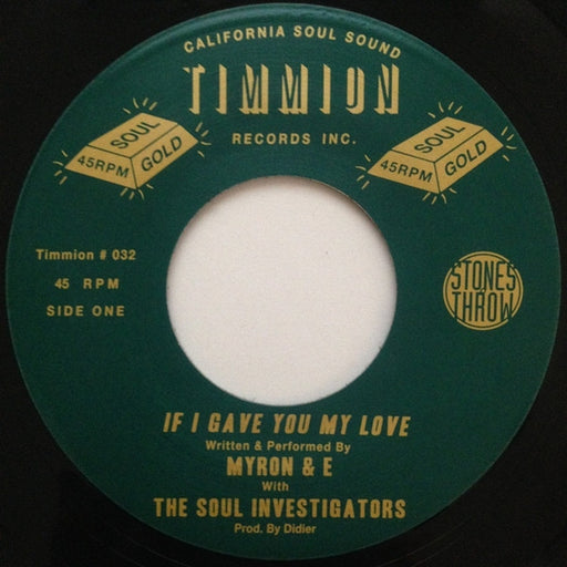 Myron And E, The Soul Investigators – If I Gave You My Love / Everyday Love (LP, Vinyl Record Album)