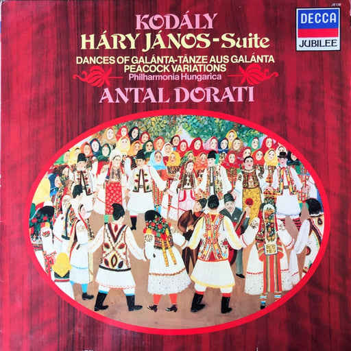 Zoltán Kodály, Antal Dorati, Philharmonia Hungarica – Háry János Suite; Dances Of Galánta; Peacock Variations (LP, Vinyl Record Album)