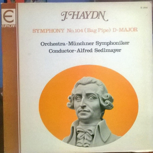 Joseph Haydn – Symphony No. 104 (Bag Pipe) D-Major (LP, Vinyl Record Album)