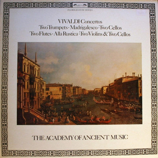 Antonio Vivaldi, Christopher Hogwood, The Academy Of Ancient Music – Concertos: Two Trumpets, Madrigalesco, Two Cellos, Two Flutes, Alla Rustica, Two Violins & Two Cellos (LP, Vinyl Record Album)