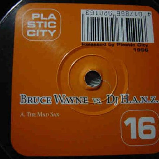 Bruce Wayne, H.A.N.Z. – The Mad Sax (LP, Vinyl Record Album)