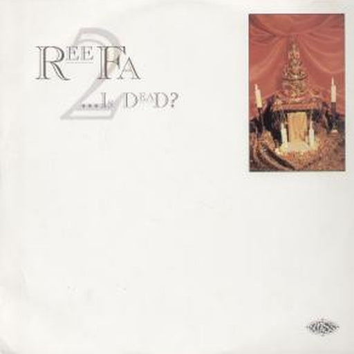 Reefa! – ...Is Dead? (Disc 2) (LP, Vinyl Record Album)