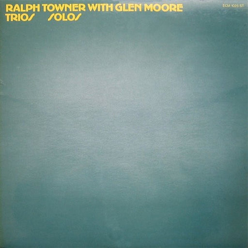 Ralph Towner, Glen Moore – Trios / Solos (LP, Vinyl Record Album)