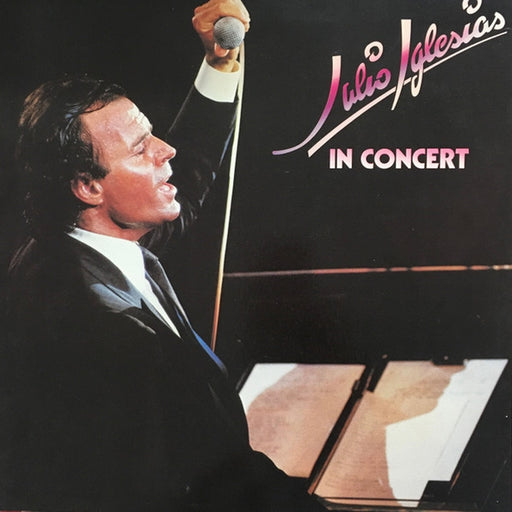 Julio Iglesias – In Concert (LP, Vinyl Record Album)