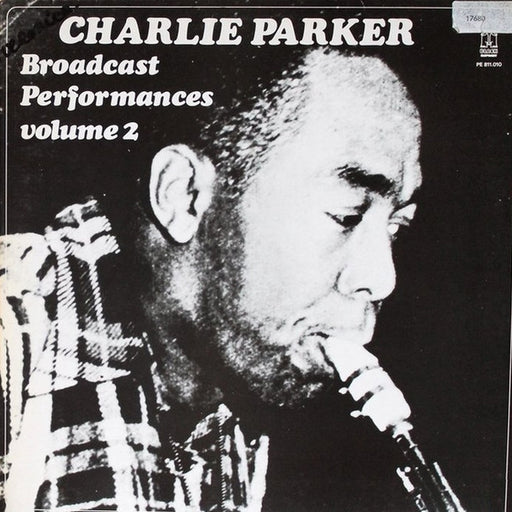 Charlie Parker – Broadcast Performances Vol. 2 (LP, Vinyl Record Album)