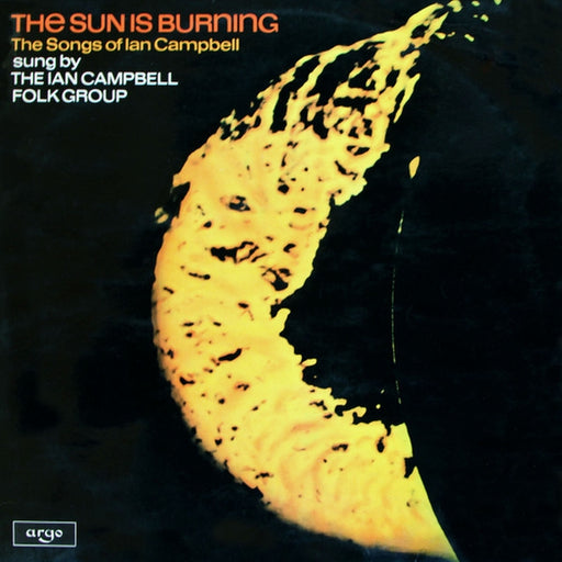 The Ian Campbell Folk Group – The Sun Is Burning (LP, Vinyl Record Album)