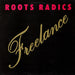 The Roots Radics – Freelance (LP, Vinyl Record Album)