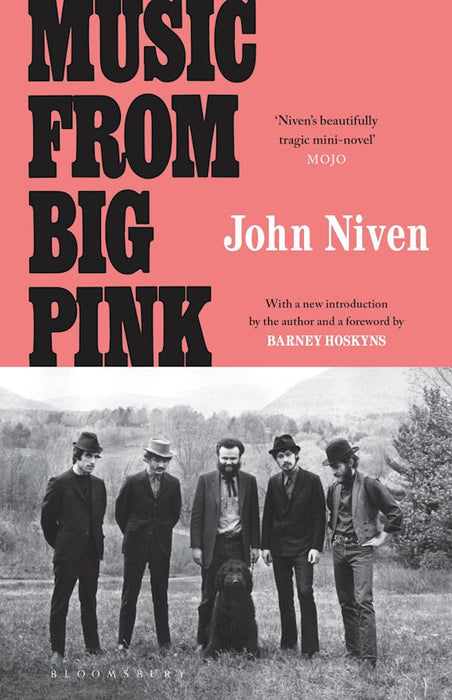Music From Big Pink - John Niven