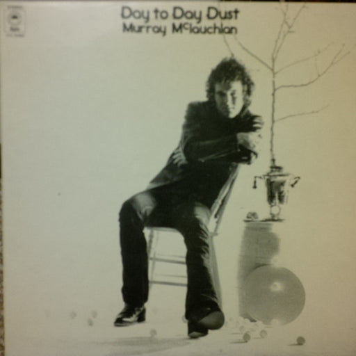 Murray McLauchlan – Day To Day Dust (LP, Vinyl Record Album)