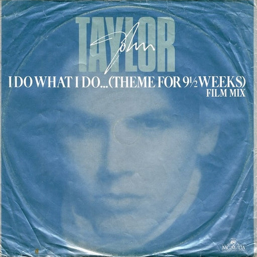 John Taylor – I Do What I Do... (Theme For 9½ Weeks) Film Mix (LP, Vinyl Record Album)