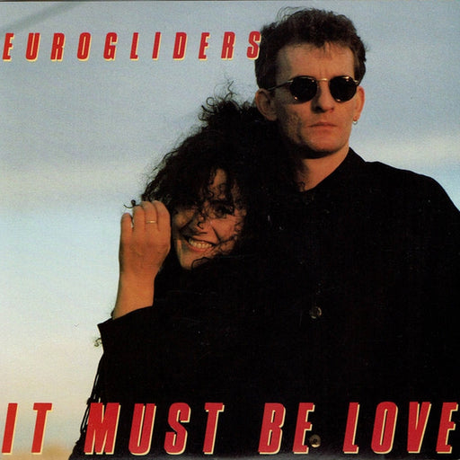 Eurogliders – It Must Be Love (LP, Vinyl Record Album)