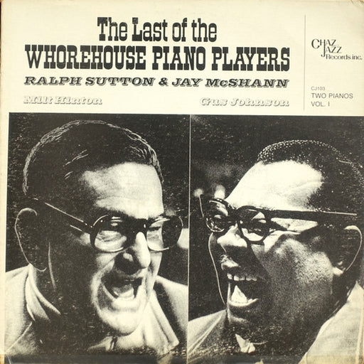 Ralph Sutton, Jay McShann – The Last Of The Whorehouse Piano Players (Two Pianos Vol. 1) (LP, Vinyl Record Album)