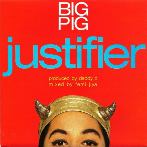 Big Pig – Justifier (LP, Vinyl Record Album)
