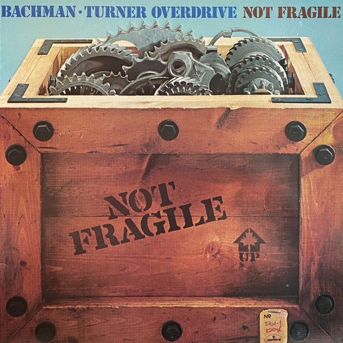 Bachman-Turner Overdrive – Not Fragile (LP, Vinyl Record Album)
