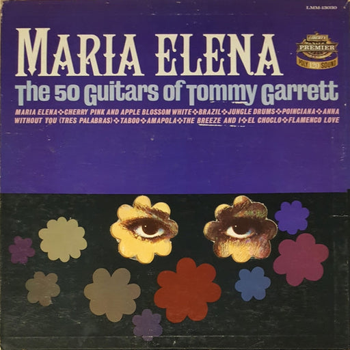 The 50 Guitars Of Tommy Garrett – Maria Elena (LP, Vinyl Record Album)