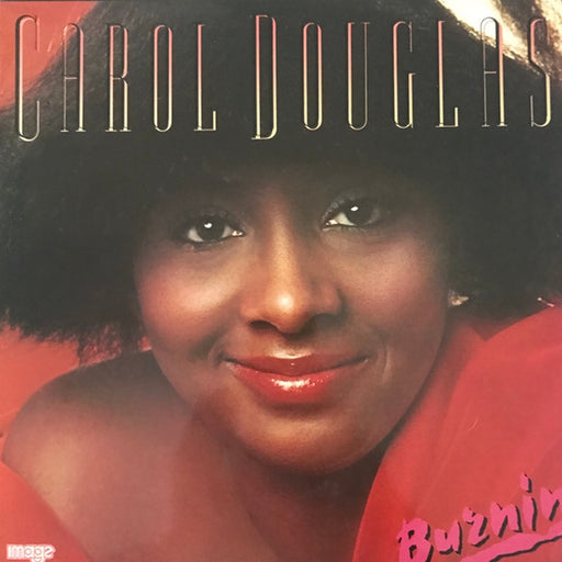 Carol Douglas – Burnin' (LP, Vinyl Record Album)