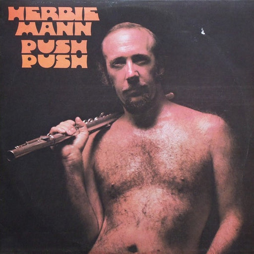 Herbie Mann – Push Push (LP, Vinyl Record Album)