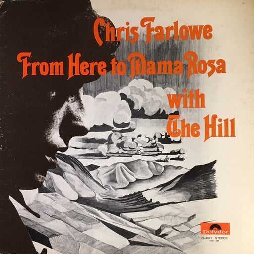 Chris Farlowe, The Hill – From Here To Mama Rosa (LP, Vinyl Record Album)