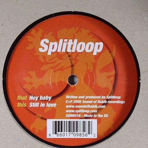Splitloop – Hey Baby / Still In Love (LP, Vinyl Record Album)