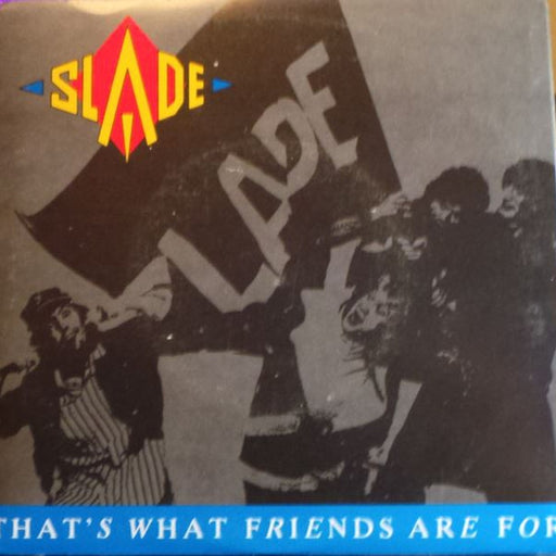 That's What Friends Are For – Slade (LP, Vinyl Record Album)