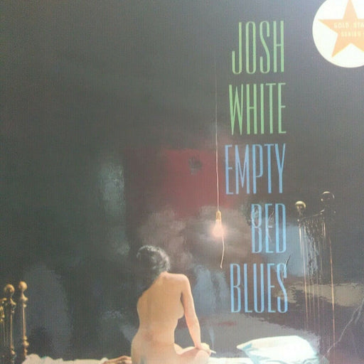 Josh White – Empty Bed Blues (LP, Vinyl Record Album)