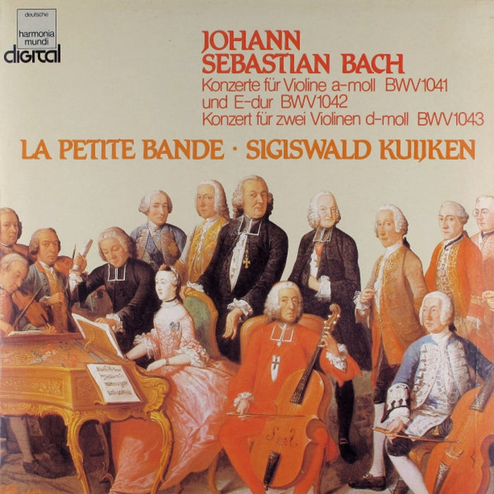 Johann Sebastian Bach, La Petite Bande, Sigiswald Kuijken – Konzerte Für Violine A-moll BWV 1041 Und E-dur BWV 1042 / Konzert Für Zwei Violinen D-moll BWV 1043 (LP, Vinyl Record Album)