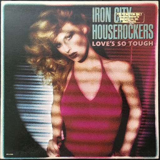 Iron City Houserockers – Love's So Tough (LP, Vinyl Record Album)