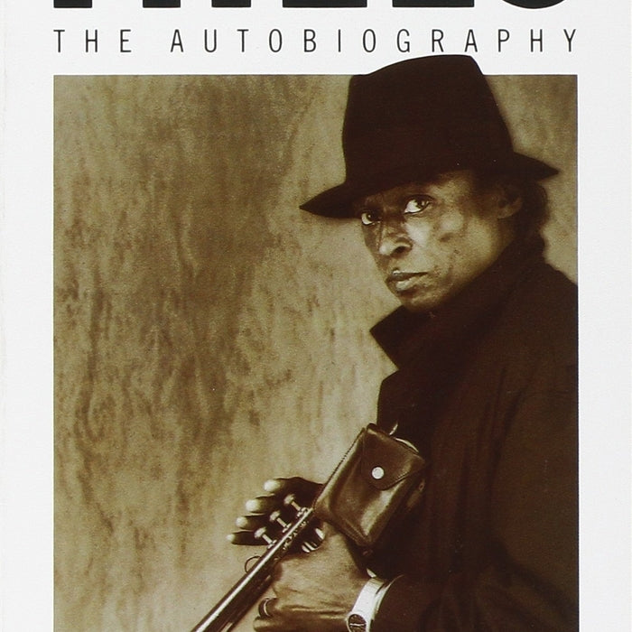 Miles: The Autobiography - Miles Davis