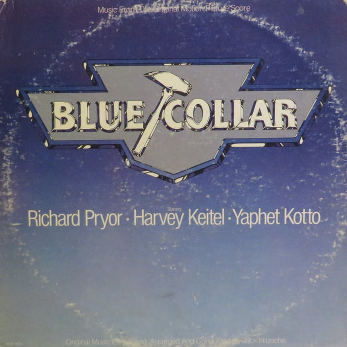 Various, Jack Nitzsche – Blue Collar (Music From The Original Motion Picture Score) (LP, Vinyl Record Album)