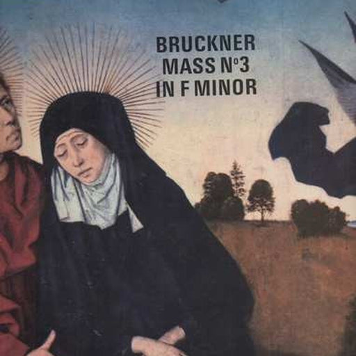 Anton Bruckner, Karl Forster – Mass No 3 in F Minor (LP, Vinyl Record Album)