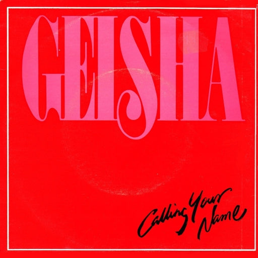 Geisha – Calling Your Name (LP, Vinyl Record Album)