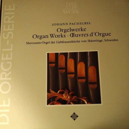 Johann Pachelbel, Jørgen Ernst Hansen – Orgelwerke (LP, Vinyl Record Album)