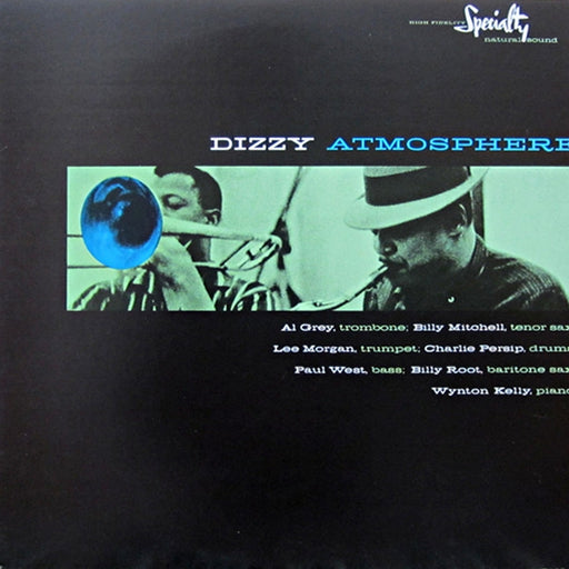Al Grey, Billy Mitchell, Lee Morgan, Charlie Persip, Paul West, Billy Root, Wynton Kelly – Dizzy Atmosphere (LP, Vinyl Record Album)