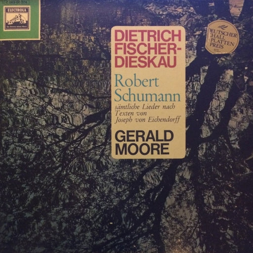Dietrich Fischer-Dieskau, Robert Schumann, Joseph Von Eichendorff, Gerald Moore – Sämtliche Lieder Nach Texten Von Joseph Von Eichendorff (LP, Vinyl Record Album)