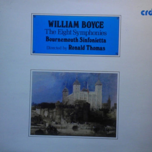 William Boyce, Bournemouth Sinfonietta – William Boyce, The Eight Symphonies (LP, Vinyl Record Album)