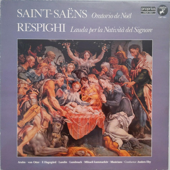 Camille Saint-Saëns, Ottorino Respighi – Oratorio De Noël / Lauda Per La Natività Del Signore (LP, Vinyl Record Album)