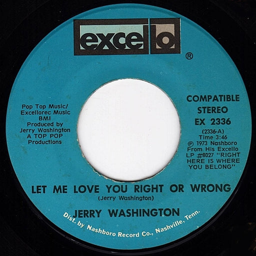 Jerry Washington – Let Me Love You Right Or Wrong (LP, Vinyl Record Album)
