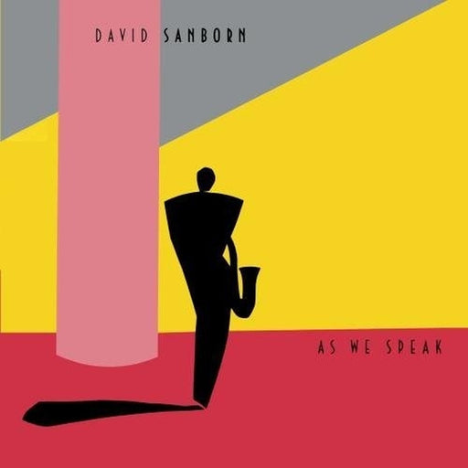 David Sanborn – As We Speak (LP, Vinyl Record Album)