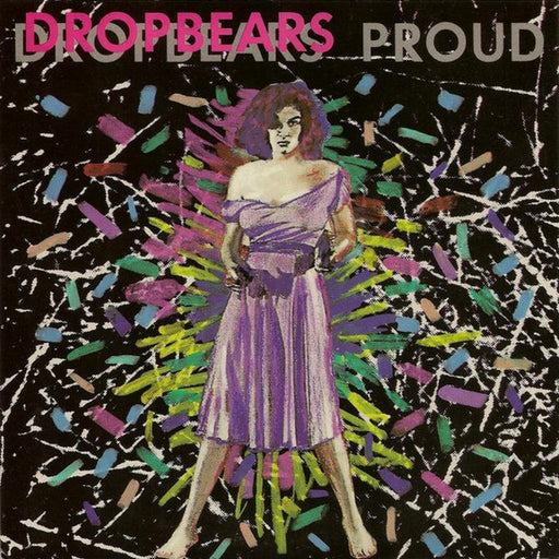 Dropbears – Proud (LP, Vinyl Record Album)